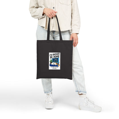 Canvas Tote Bag - "I'd Rather Be Home" Cozy Camper Illustration