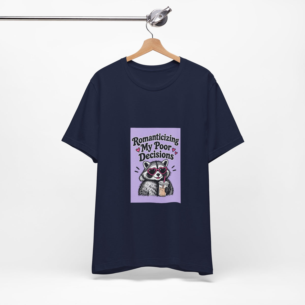 Romanticizing My Poor Decisions raccoon tee | Graphic T-Shirt